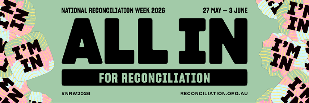 National Reconciliation Week